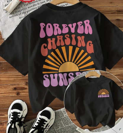 Forever Chasing Sunsets Printed T-Shirts Female Funny T Shirts Korean Fashion Graphic Casual Summer Tops Women Clothing