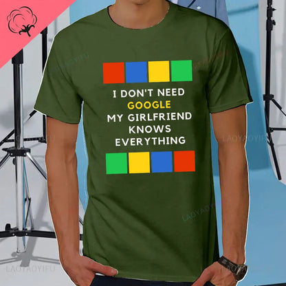 I DON'T NEED GOOGLE MY WIFE KNOWS EVERYTHING MALE ADULTS T SHIRT  GIFT FUNNY Short Sleeves for Men in Summer Fashion tops