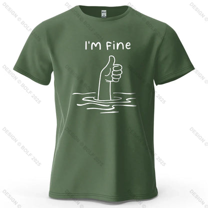I'm Fine Funny Printed Men's T-Shirt 100% Cotton Oversized Minimalist Cartoon Graphic Tees for Women Tops Tees Streetwear