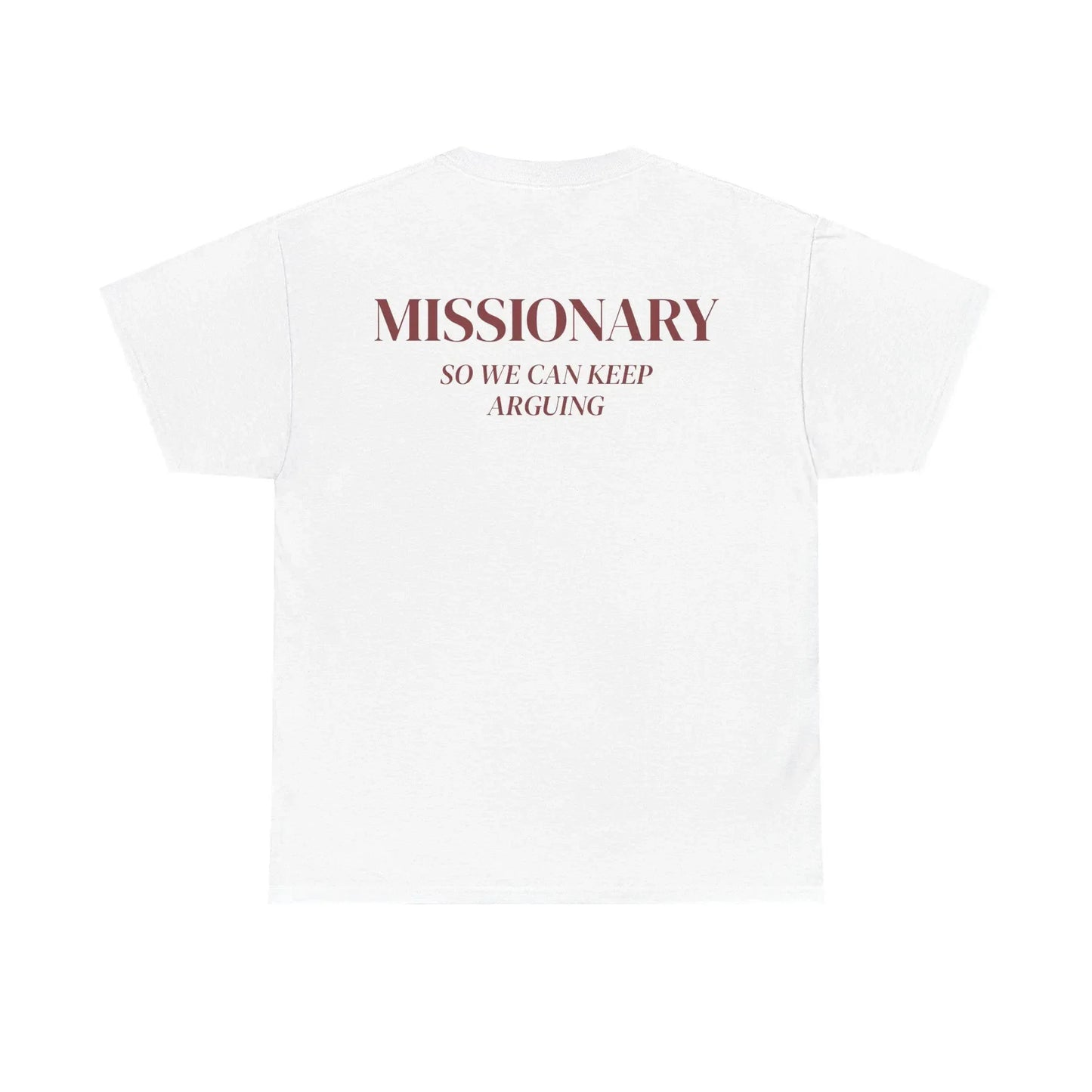 Missionary So We Can Keep Arguing T-shirt Summer Men's Tracksuit Harajuku Casual Sportswear Crew Neck Pullover Short Sleeve Tops