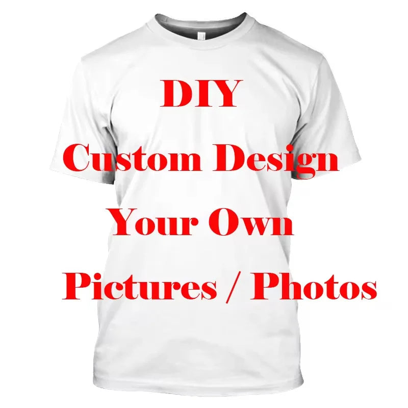 New DIY Pattern T-Shirt For Men Women Personalized Custom 3D Print T Shirts Summer Casual Short Sleeve O-Neck Tops Street Tees