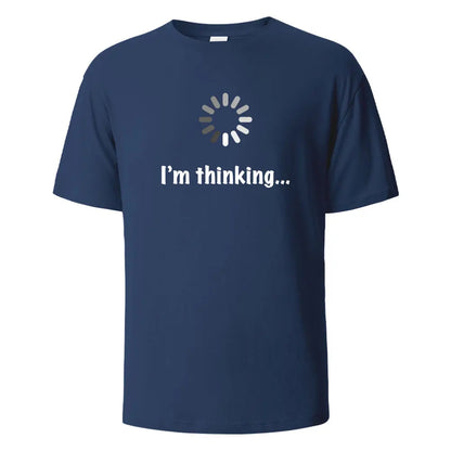 I‘m Thinking Funny Print T-Shirt Summer Tees For Men Women 100% Cotton O-neck Oversize Casual Short sleeved Streetwear Basic Top