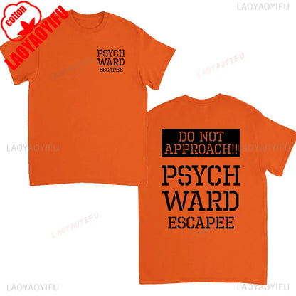 Ward Mental Prison Inmate Novelty Funny Unisex Crewneck T-shirt Summer Fashion Casual Print Tops Cotton Soft Tee