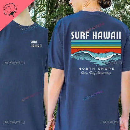 Hawaiian Traditions North Shore Hawaii Surfing Men Women White High Qulaty Cotton T-shirt Comfortable Beach-style Surf Tee Tops