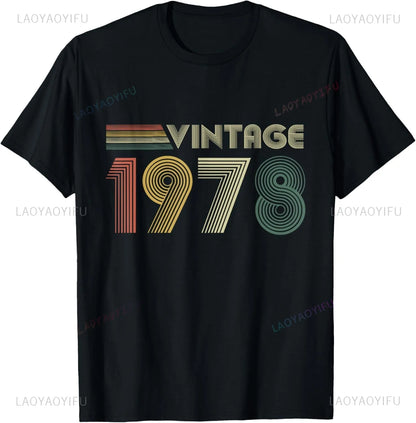 Vintage 1978 Limited Edition Birthday 1978 Men Women Vintage T-Shirt Casual Streetwear Short Sleeve Printed T-shirt