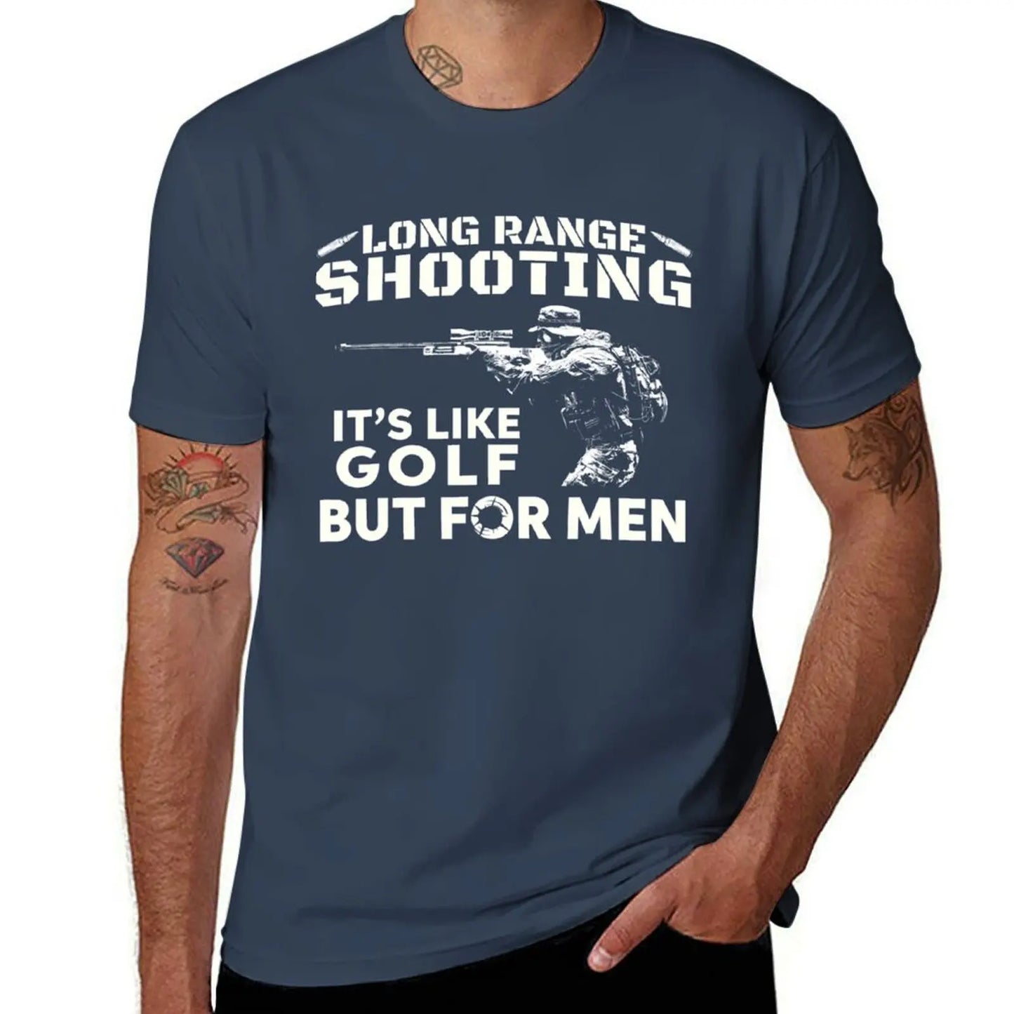 Long Range Shooting Its Like Golf But For T-Shirt tees blanks animal prinfor boys sublime mens clothes