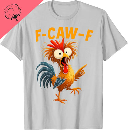 F Caw F Rooster Funny Bird Fcawf Chicken Whisperer Fawk Off T-Shirt Mens Clothing Print on Demand Cotton Vintage Clothes