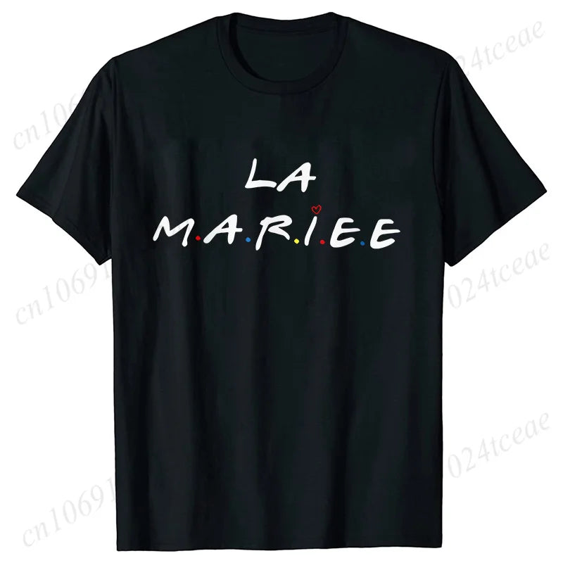 Friends Bachelorette EVJF Party T-shirt French Girls Single Farewell Tops Team Bride Bridesmaid Tees Bridal Shower Wedding Shirt