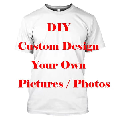 New DIY Pattern T-Shirt For Men Women Personalized Custom 3D Print T Shirts Summer Casual Short Sleeve O-Neck Tops Street Tees