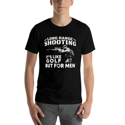 Long Range Shooting Its Like Golf But For T-Shirt tees blanks animal prinfor boys sublime mens clothes