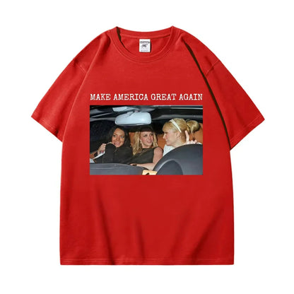 Make America Great Again T-shirt Britney Lindsay Paris Hilton Spicy Girl Graphic T Shirt Unisex Fashion Trend Aesthetic T-shirts