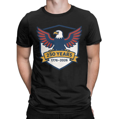 2026 New Men Women Fashion America 250Th Anniversary 1776-2026 Us Flag July 4Th T Shirt Tee Cotton T-shirts Clothes