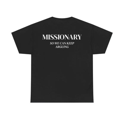 Missionary So We Can Keep Arguing T-shirt Summer Men's Tracksuit Harajuku Casual Sportswear Crew Neck Pullover Short Sleeve Tops