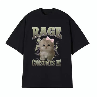 Rage Consumes Me Funny Gifts Cat Meme T Shirt Unisex Fashion Kawaii T-shirts Short Sleeve Casual T-shirts Fashion