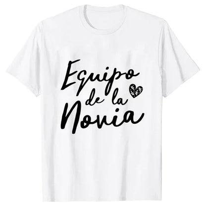 Team Bride T-shirt Spanish Girls Single Farewell Bachelorette Shirt Hen Party Tees Future Bride Squad Tshirt Bridal Wedding Tops