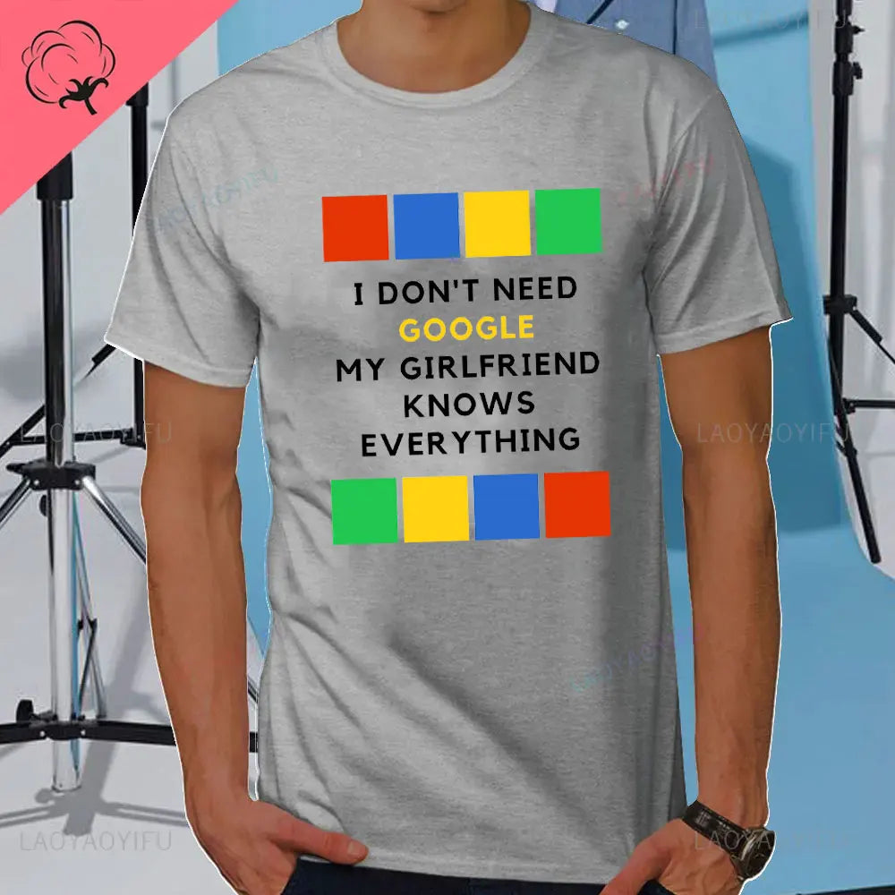 I DON'T NEED GOOGLE MY WIFE KNOWS EVERYTHING MALE ADULTS T SHIRT  GIFT FUNNY Short Sleeves for Men in Summer Fashion tops