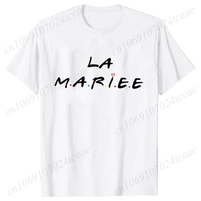 Friends Bachelorette EVJF Party T-shirt French Girls Single Farewell Tops Team Bride Bridesmaid Tees Bridal Shower Wedding Shirt
