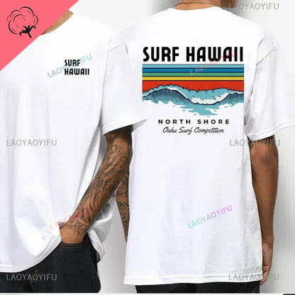 Hawaiian Traditions North Shore Hawaii Surfing Men Women White High Qulaty Cotton T-shirt Comfortable Beach-style Surf Tee Tops