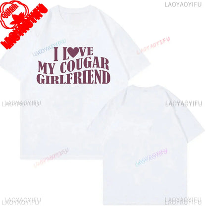 My Girlfriend Is Hotter Than You Cotton Shirt Fun Boyfriend Tops Gift for Valentines Aesthetic Tee Summer Streetwear Men Tshirt