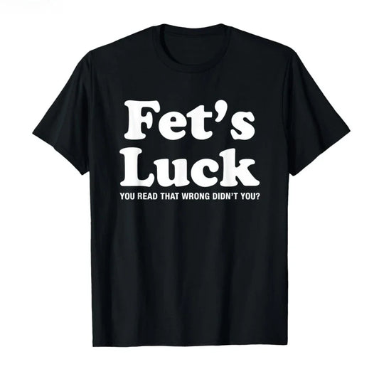 Funny Fets Luck Printed T-shirt Men Women 2026 Summer Pure Cotton T Shirts Short Sleeve Tops T-shirt for Men Women Cotton Tops