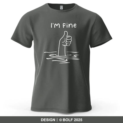 I'm Fine Funny Printed Men's T-Shirt 100% Cotton Oversized Minimalist Cartoon Graphic Tees for Women Tops Tees Streetwear
