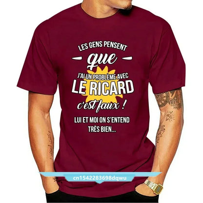 Les Gens Pensent Gue J Ai Un Probleme Avec Le Ricarrdd T Shirt Design Famous Natural Custom Tshirt Euro Size Top Tee New Arrival