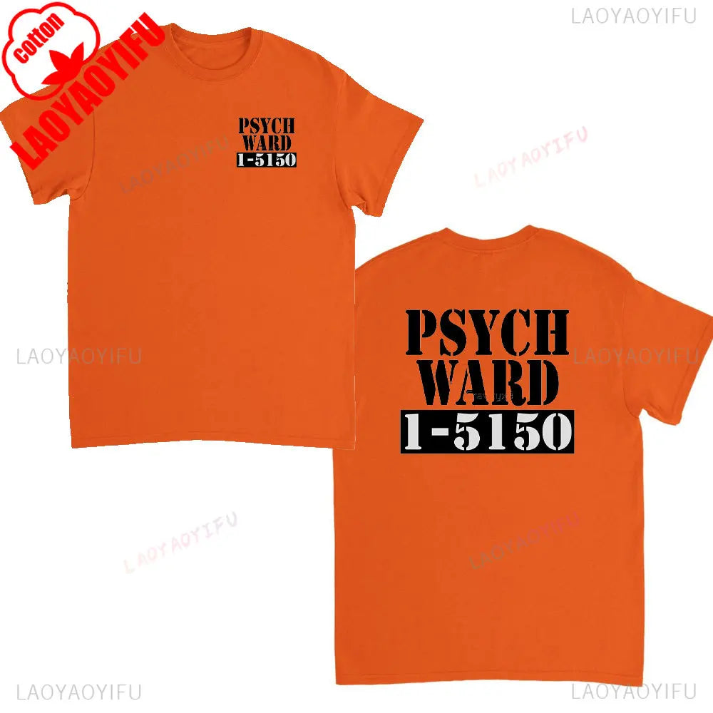 Ward Mental Prison Inmate Novelty Funny Unisex Crewneck T-shirt Summer Fashion Casual Print Tops Cotton Soft Tee