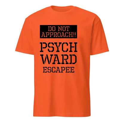Ward Mental Prison Inmate Novelty Funny Unisex Crewneck T-shirt Summer Fashion Casual Print Tops Cotton Soft Tee