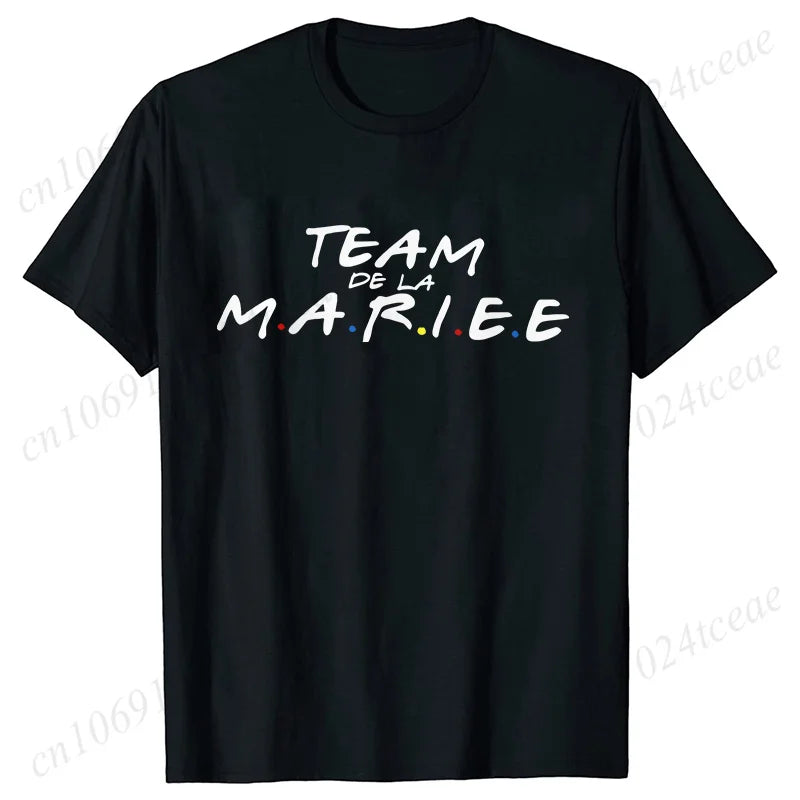 Friends Bachelorette EVJF Party T-shirt French Girls Single Farewell Tops Team Bride Bridesmaid Tees Bridal Shower Wedding Shirt