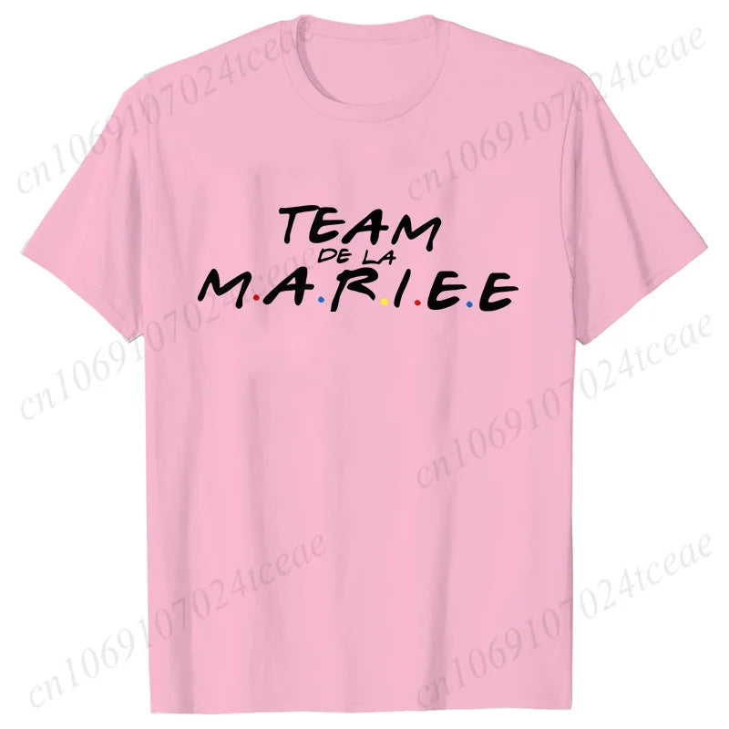 Friends Bachelorette EVJF Party T-shirt French Girls Single Farewell Tops Team Bride Bridesmaid Tees Bridal Shower Wedding Shirt