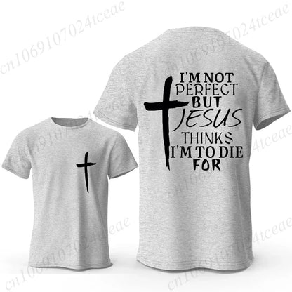 I'm Not Perfect But Jesus Printed Men T Shirt Christian Faith Print Shirt Casual Short Sleeve Tee Streetwear Oversize T-shirt