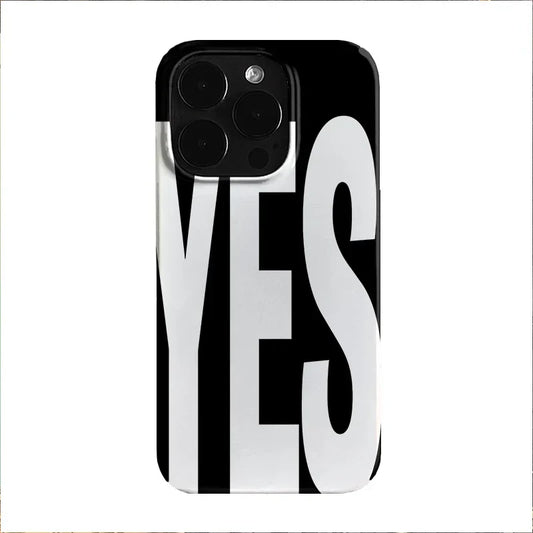 NO And YES Personalized Art Black And White Letters Phone Case For IPhone 16 15 14 13 12 11 Pro Max X XS XR 7 8 Plus Cover Case